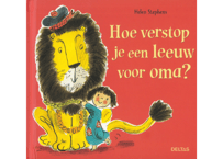 【オランダ語絵本】Hoe verstop je een leeuw voor oma?　〔訳アリ〕中のページ角破れ有り