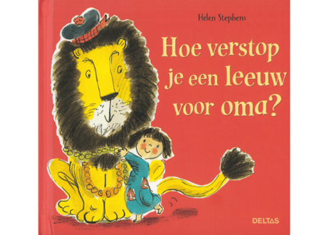 【オランダ語絵本】Hoe verstop je een leeuw voor oma?　〔訳アリ〕中のページ角破れ有り