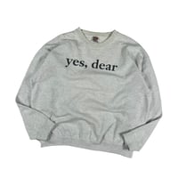 "yes, dear" 90's l/s sweat