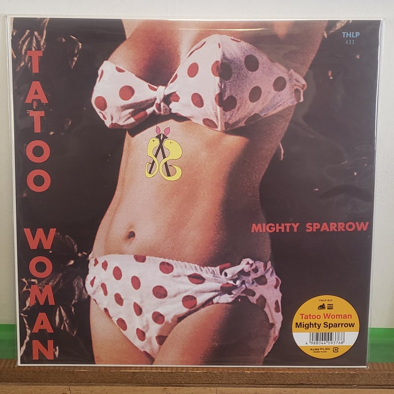 LP)MIGHTY SPARROW/TATTOO WOMAN 12/6 発売CALYPSO最