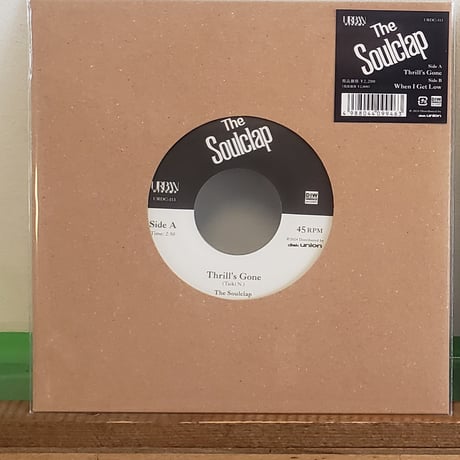 (7EP) SOULCLAP ソウルクラップ/ THRILLS GONE c/w WHEN I GET LOW 7/24発売 初７インチレコード化 新品未使用盤