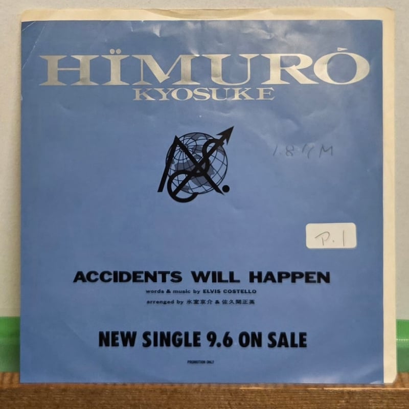 7EP )氷室京介KYOSUKE HIMURO /ACCIDENTS WILL HAPPEN