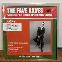 (CD)THE FAVE RAVES / I'D RATHER BE(BLIND, CRIPPLED&CRAZY 2023リリース 新品未使用盤)