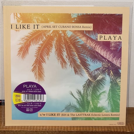 (7EP)PLAYA /I LIKE IT( APRIL SET REMIX) c/w KH& THE LASTTRAK リミックス 初７インチカット 新品未使用盤2