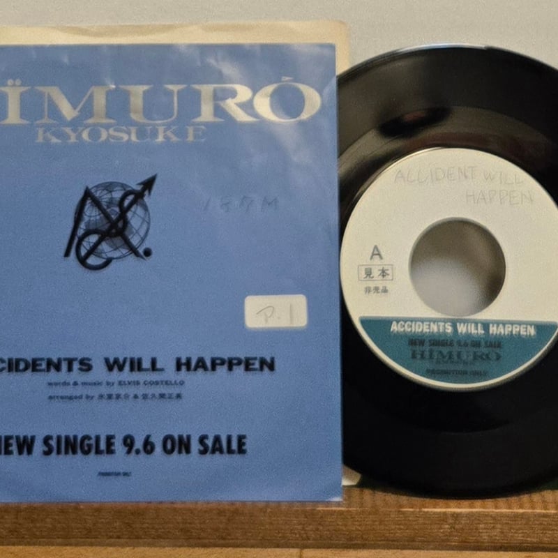 （７）氷室京介／ＡＣＣＩＤＥＮＴＳ　ＷＩＬＬ　ＨＡＰＰＥＮ／プロモ盤／ＢＯＯＷＹ 7EP )氷室京介KYOSUKE HIMURO /ACCIDENTS WILL HAPPEN