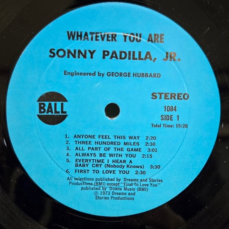 (LP )SONNY  PADILLA JR/WHATEVER YOU ARE 1973US PRIVATE  自主制作　アシッド・フォーク名盤　状態良好