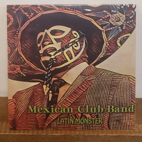 (CD)MEXICAN CLUB BAND/LATIN MONSTER 2023 NEW 2ND ALBUM 新品未開封シールド盤