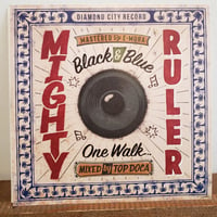 (7EP)MIGHTY RULER /BLACK&BLUE c/w ONE WALK 2023 新宿AUTHENTIC SKA 新品未使用盤