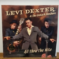 (LP)LEVI DEXTER&GRETSCH BROTHERS/ ALL THRU THE NITE 2014US 限定 新品未開封シールド盤