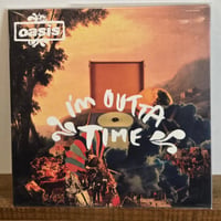 (7EP)OASIS オアシス/IM OUTTA TIME c/w TO BE WHERE THERES LIFE (NEON NEON REMIX )