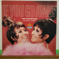 (LP)THE CHOPSTICKS (SANDRA&AMINA)/IF YOU GO AWAY 1971 🇭🇰香港ORIGINAL VINYL状態良好