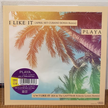(7EP)PLAYA /I LIKE IT( APRIL SET REMIX) c/w KH& THE LASTTRAK リミックス 初７インチカット 新品未使用盤2