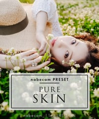 【初プリセットにオススメ】nabecam_11_PURE SKIN