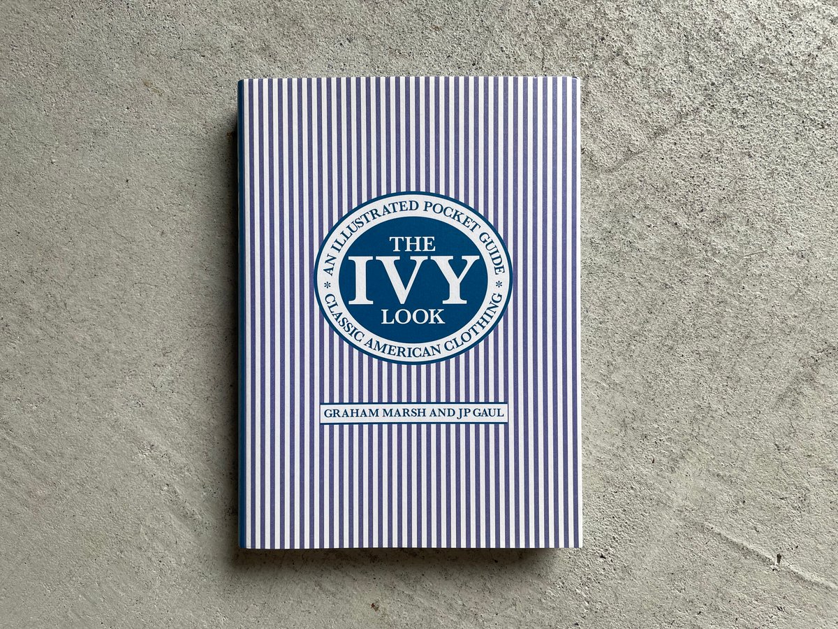 古本] The IVY LOOK ｜ GRAHAM MARSH AND JP GAUL |