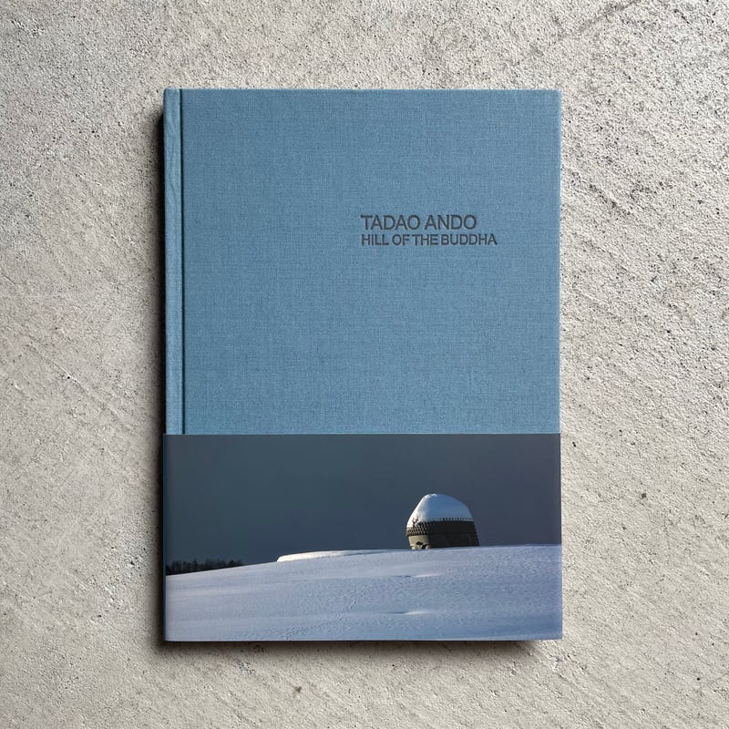安藤忠雄  TADAO ANDO HILL OF THE BUDDHAサイン付き 古本] TADAO ANDO HILL OF THE BUDDHA ｜ 安藤 忠雄 | H