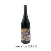 move on BAKE （Merlot 2023）