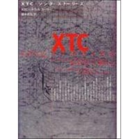 XTC　ソング・ストーリーズ