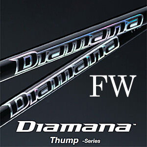 ディアマナ RENEW Diamana Thump FW フェアウェイウッド用シャフト ...