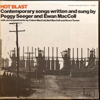 Peggy Seeger And Ewan MacColl / HOT BLAST