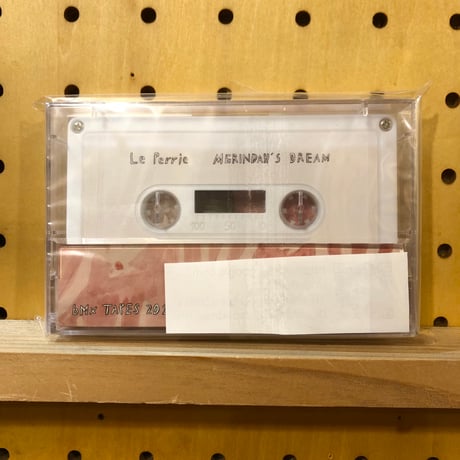 Le Perrie / MERINDAH’S DREAM (Cassette Tape)