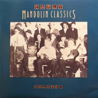 EARLY MANDOLIN CLASSICS VOLUME 1
