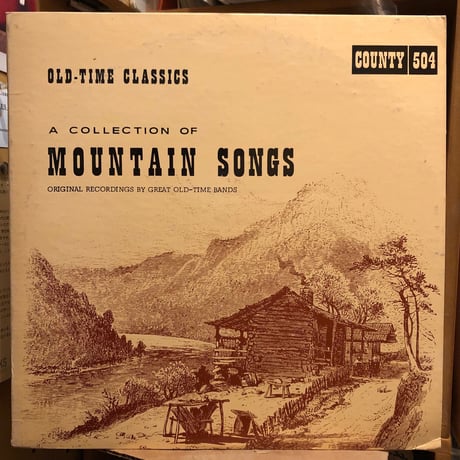 Various Artists / A COLLECTION OF MOUNTAIN SONGS