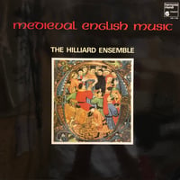 Hilliard Ensemble / MEDIEVAL ENGLISH MUSIC