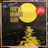 Capris / THERE'S A MOON OUT AGAIN