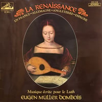 Eugen Muller Dombois / MUSIQUE POUR LUTH DE LA RENAISSANCE