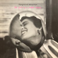 Fairground Attraction / THE FIRST OF A MILLION KISSES