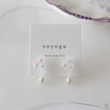 marumi03　soyogu・ピアス　  a/b/c/d/e