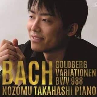 □ J.S.バッハ ゴルトベルク変奏曲（2015年盤） | Nozomu Takahashi