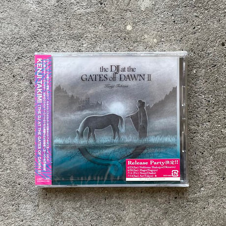 Kenji Takimi – The DJ At The Gates Of Dawn II　Mix CD