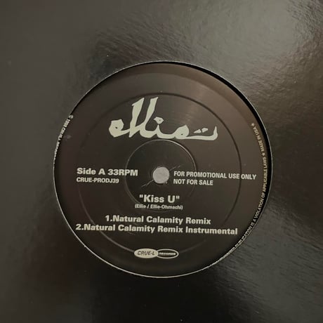 Ellie – Kiss U(Natural Calamity Remix) Promotional Use Only 12 inch Vinyl