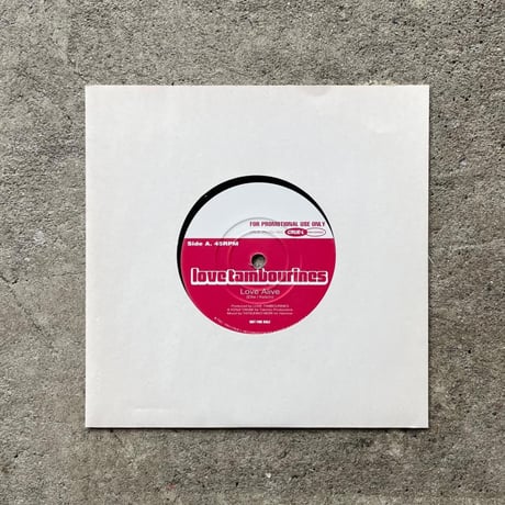 Love Tambourines - Love Alive Promotional Only 7 inch Vinyl