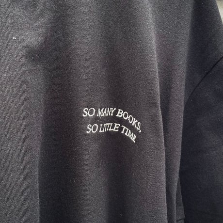 SO MANY BOOKS SO LITTLE TIME Exclusive T-SHT