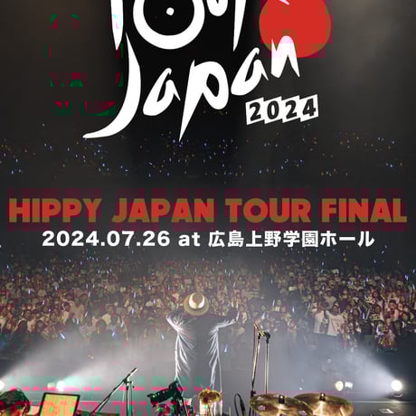 【伝説】HIPPY JAPAN TOUR FINAL 上野学園ホール