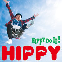 HIPPY 1stフルアルバム 【HIPPY DO IT !!（CD +DVD）】