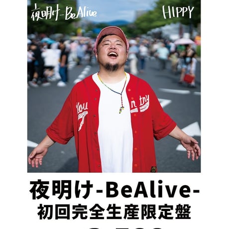 NEW ALBUM［夜明け-Be Alive-］初回盤