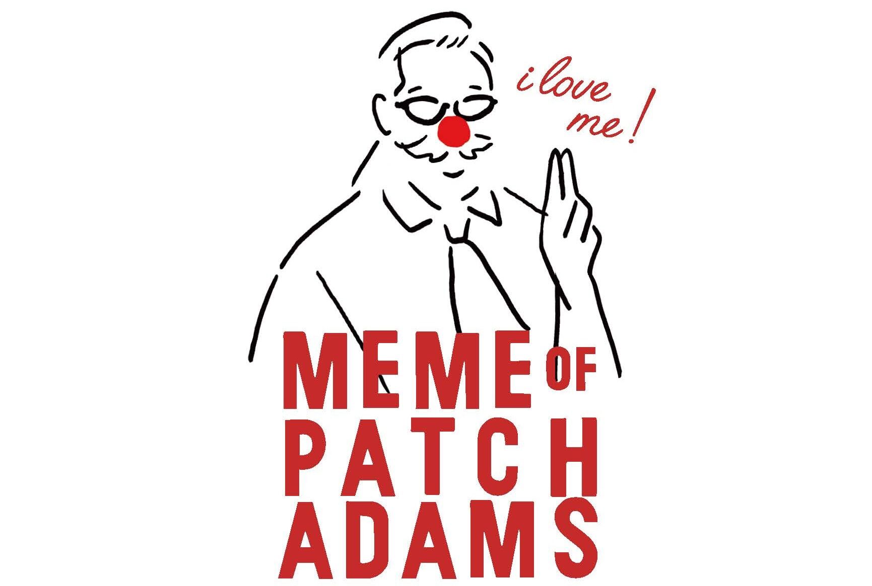 STORE for "Meme of Patch Adams"