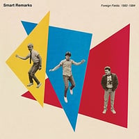 Smart Remarks - Foreign Fields: 1982-1984(LP)