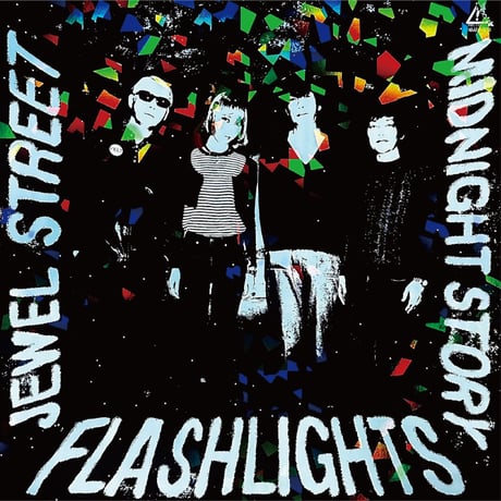 FLASHLIGHTS - Jewel Street(7")