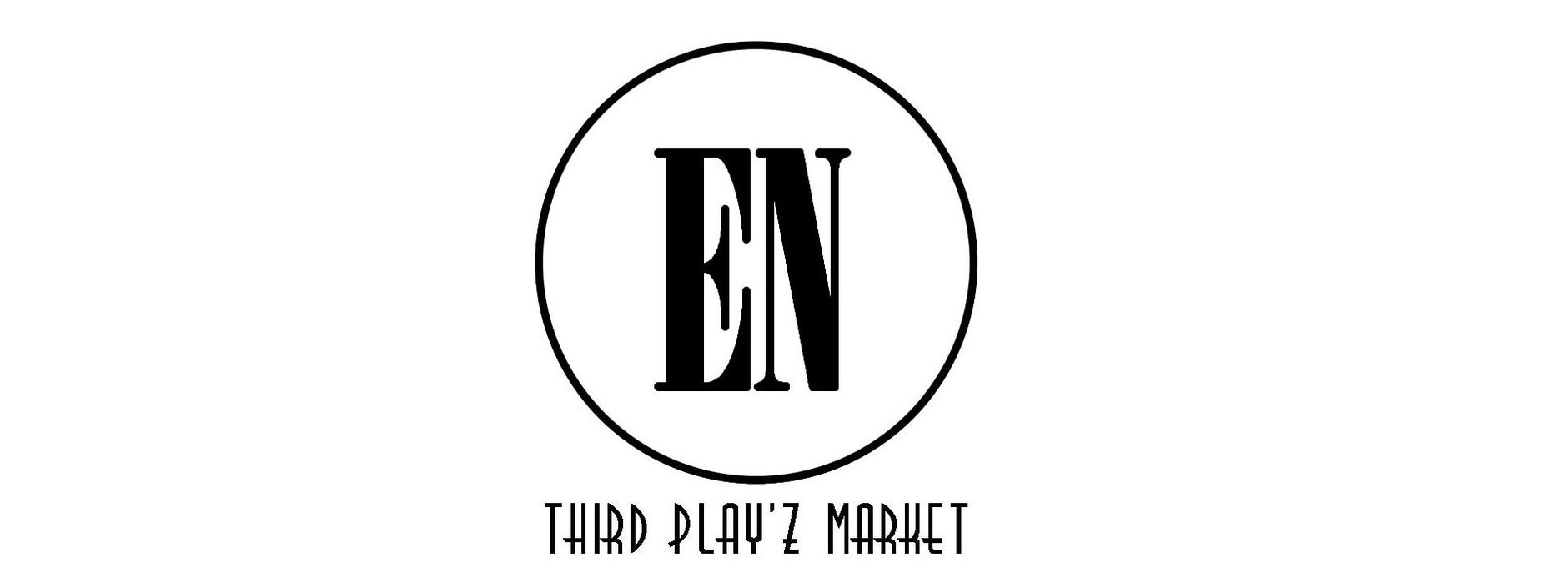EN-THIRD PLAY'Z MARKET