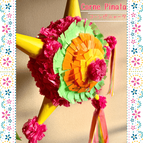 Corne Pinata【コーンピニャータ】