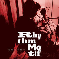 10th Album「Rhythm Motif」
