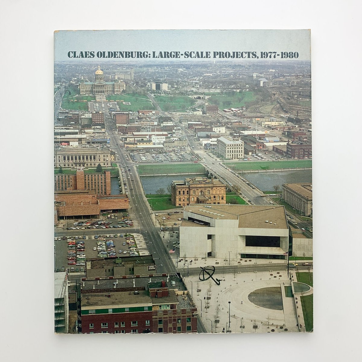 Claes Oldenburg: Large-Scale Projects, 1977-198