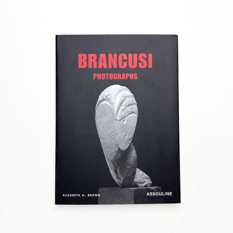 BRANCUSI, Photographs | 玄玄書林