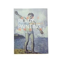 絵画の準備を : 松浦寿夫×岡崎乾二郎 ＜セゾンアートプログラム・ジャーナル＞ 絵画の準備を！ Ready for painting 松浦寿夫×岡崎乾二郎対談