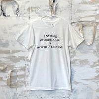 4WD  (4 WORTH DOING) / ANY THING 4 WORTH DOING TEE / WHITE
