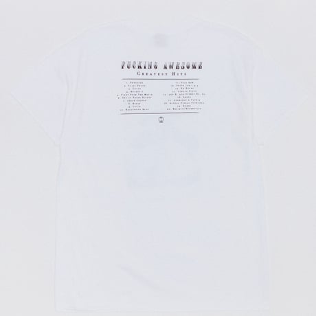 FUCKING AWESOME / GREATEST HITS TEE / WHITE